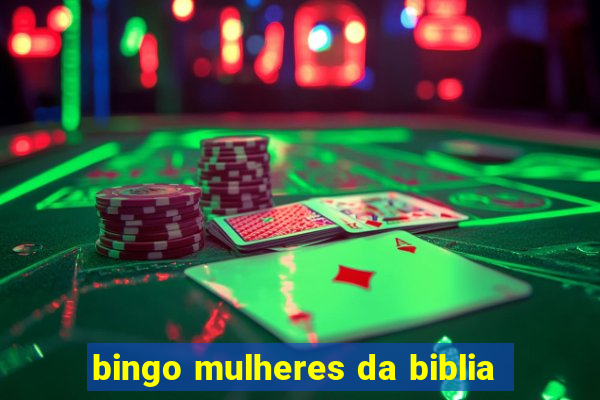 bingo mulheres da biblia